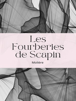 cover image of Les Fourberies de Scapin